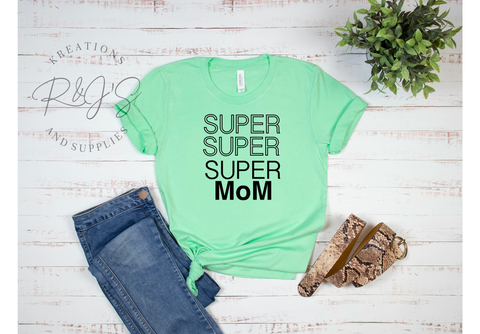 Super Super Super Mom